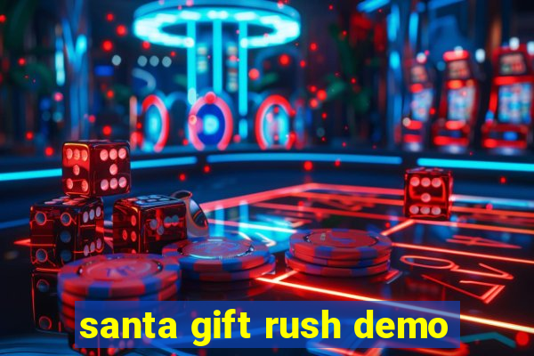 santa gift rush demo